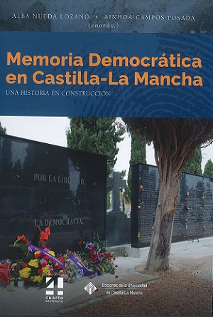 Imagen de portada del libro Memoria democrática en Castilla-La Mancha