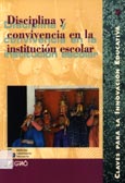 Imagen de portada del libro Disciplina y convivencia en la institución escolar