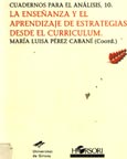 Imagen de portada del libro La enseñanza y el aprendizaje de estrategias desde el curriculum