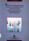 Imagen de portada del libro Recursos hidrogeológicos y recursos hidráulicos no convencionales : Seminario de la Universidad Internacional Menéndez Pelayo de Santander : 30 de agosto al 3 de septiembre de 1993