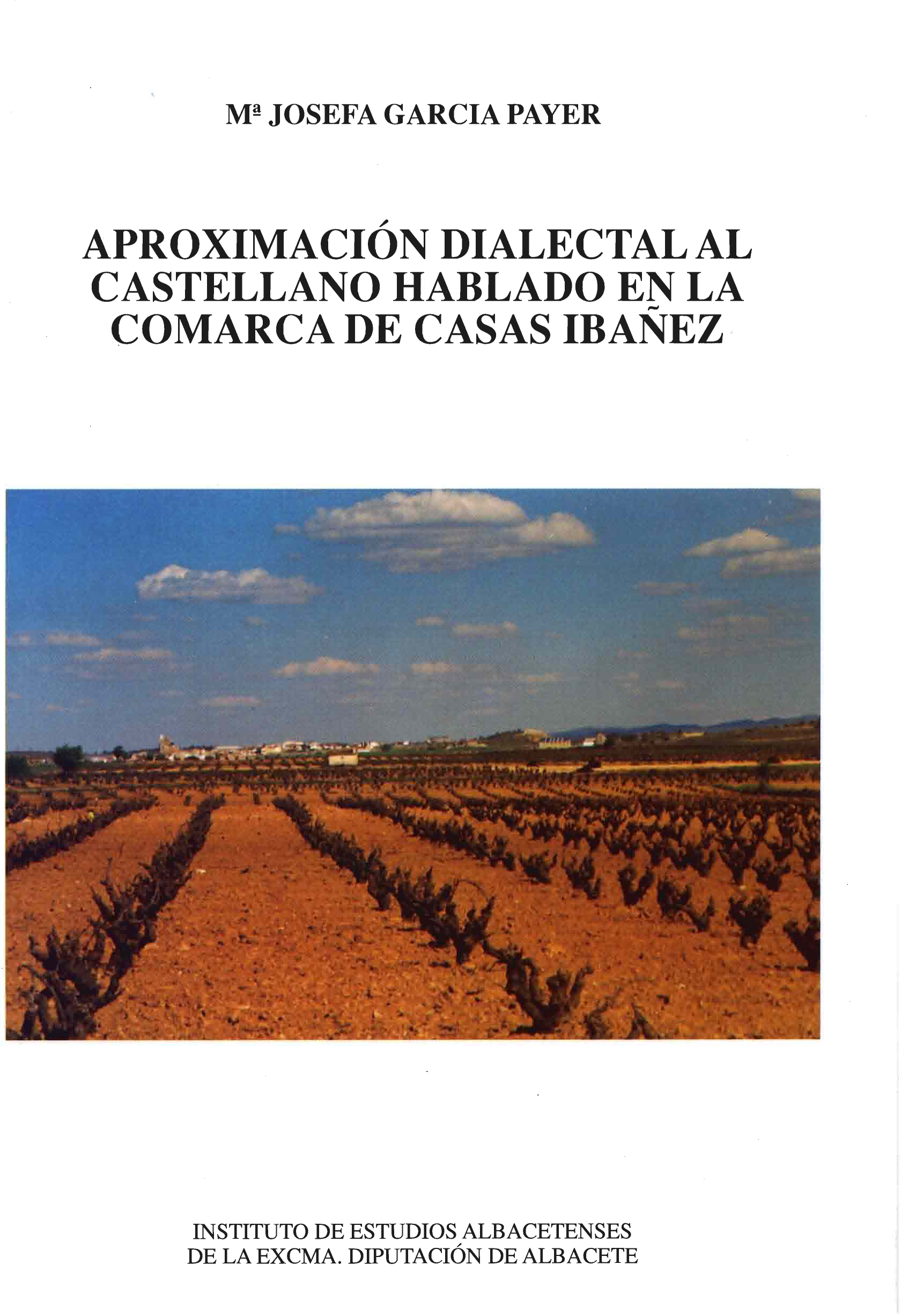 Imagen de portada del libro Aproximación dialectal al castellano hablado en la comarca de Casas-Ibáñez