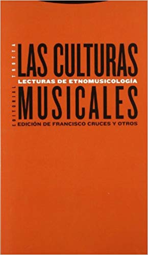 Imagen de portada del libro Las culturas musicales : lecturas de etnomusicología