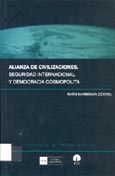 Imagen de portada del libro Alianza de civilizaciones : seguridad internacional y democracia cosmopolita