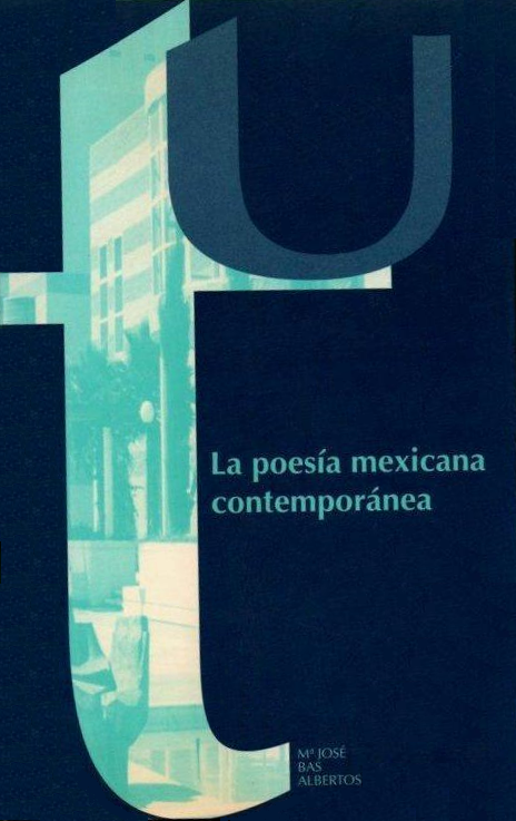 Imagen de portada del libro La poesía mexicana contemporánea