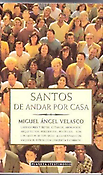 Imagen de portada del libro Santos de andar por casa