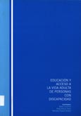 Imagen de portada del libro Educación y acceso a la vida adulta de personas con discapacidad