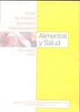 Imagen de portada del libro Alimentos y salud. II curso de verano interdisciplinar