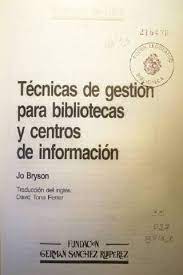 Imagen de portada del libro Técnicas de gestión para bibliotecas y centros de información