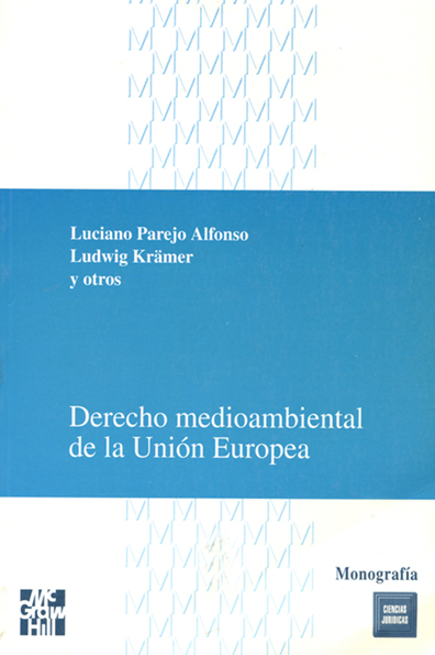 Imagen de portada del libro Derecho medioambiental de la Unión Europea