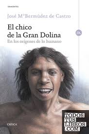 Imagen de portada del libro El chico de la Gran Dolina