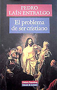 Imagen de portada del libro El problema de ser cristiano