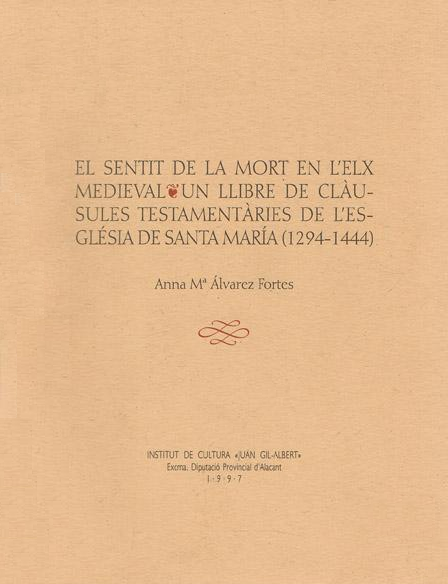 Imagen de portada del libro El sentit de la mort en l'Elx medieval