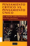 Imagen de portada del libro Pensamiento crítico VS, pensamiento único