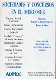 Imagen de portada del libro Sociedades y concursos en el Mercosur : primer encuentro argentino-uruguayo de institutos de derecho comercial