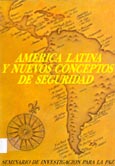 Imagen de portada del libro América latina y nuevos conceptos de seguridad