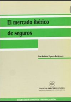 Imagen de portada del libro El mercado ibérico de seguros