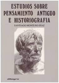 Imagen de portada del libro Estudios sobre pensamiento antiguo e historiografía