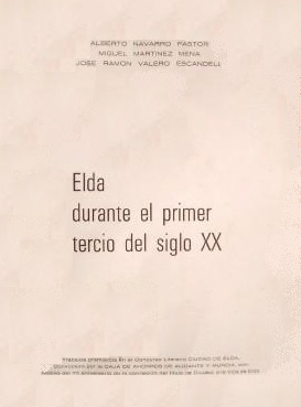 Imagen de portada del libro Elda durante el primer tercio del siglo XX