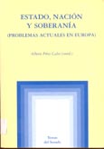 Imagen de portada del libro Estado, nación y soberanía : (problemas actuales en Europa)