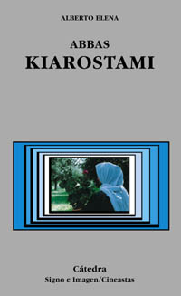 Imagen de portada del libro Abbas Kiarostami