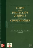 Imagen de portada del libro Curso sobre protección jurídica de los consumidores