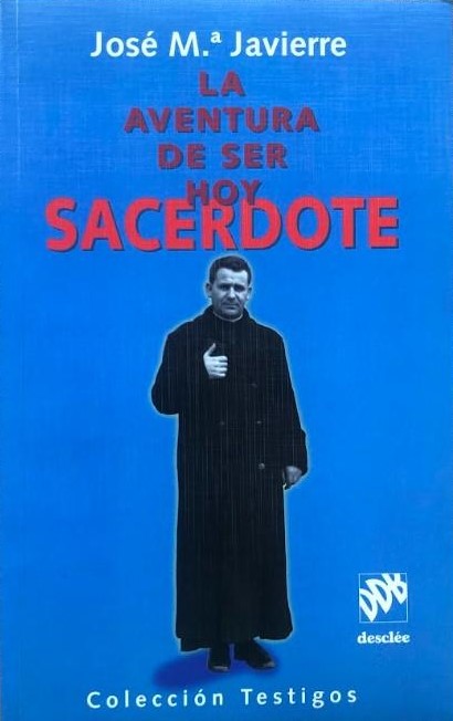 Imagen de portada del libro La aventura de ser hoy sacerdote