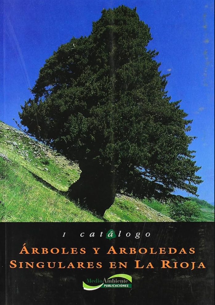 Imagen de portada del libro Árboles y arboledas singulares de La Rioja