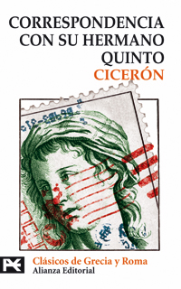 Imagen de portada del libro Cicerón. Correspondencia con su hermano Quinto