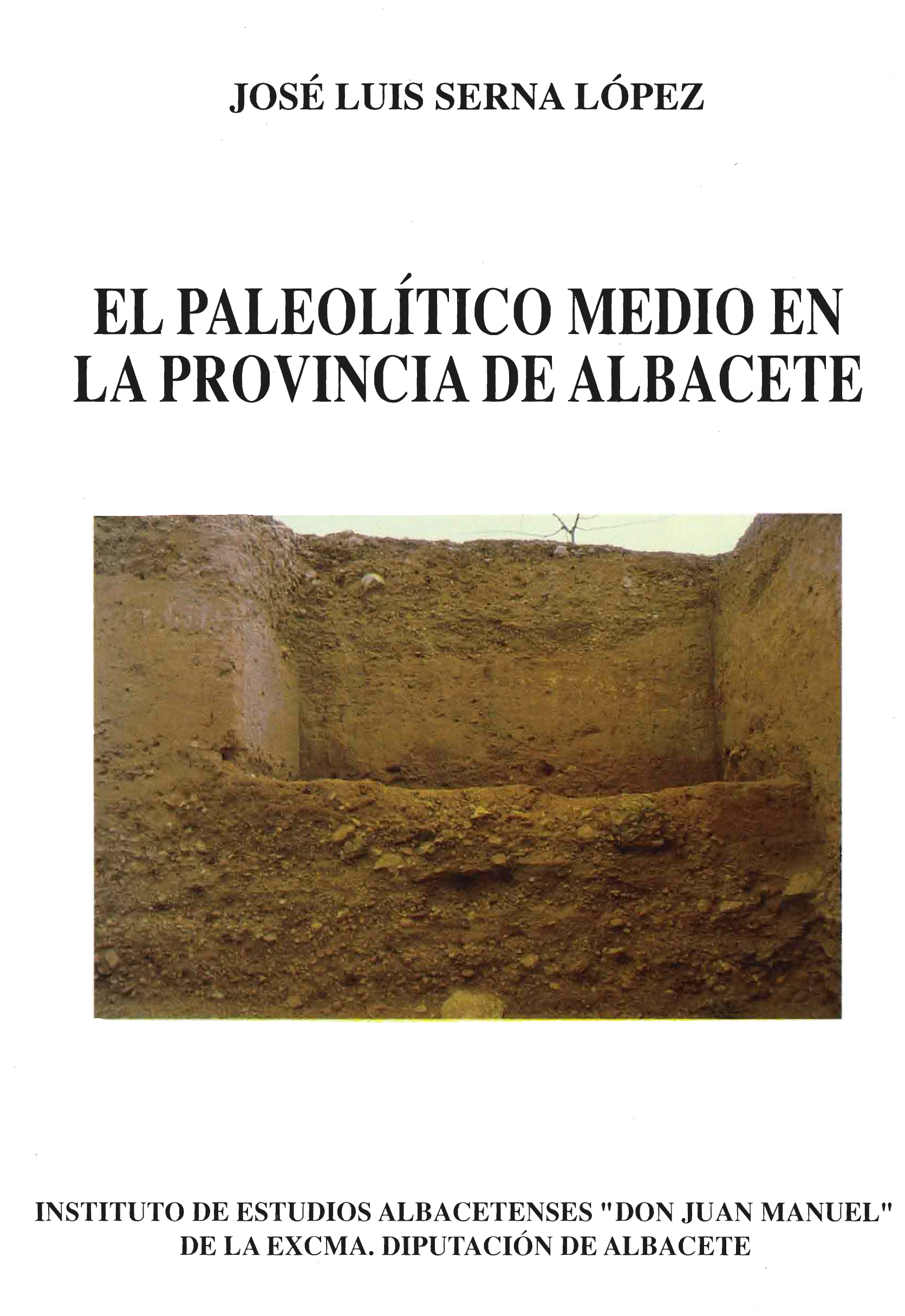 Imagen de portada del libro El paleolítico medio en la provincia de Albacete