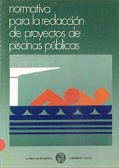 Imagen de portada del libro Normativa para la redacción de proyectos de piscinas públicas