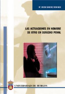 Imagen de portada del libro Las actuaciones en nombre de otro en derecho penal