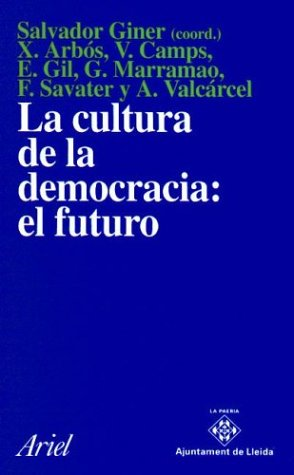 Imagen de portada del libro La cultura de la democracia : el futuro