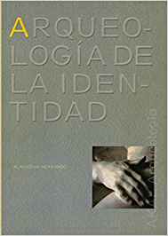 Imagen de portada del libro Arqueología de la identidad