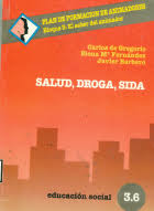 Imagen de portada del libro Salud, droga, sida