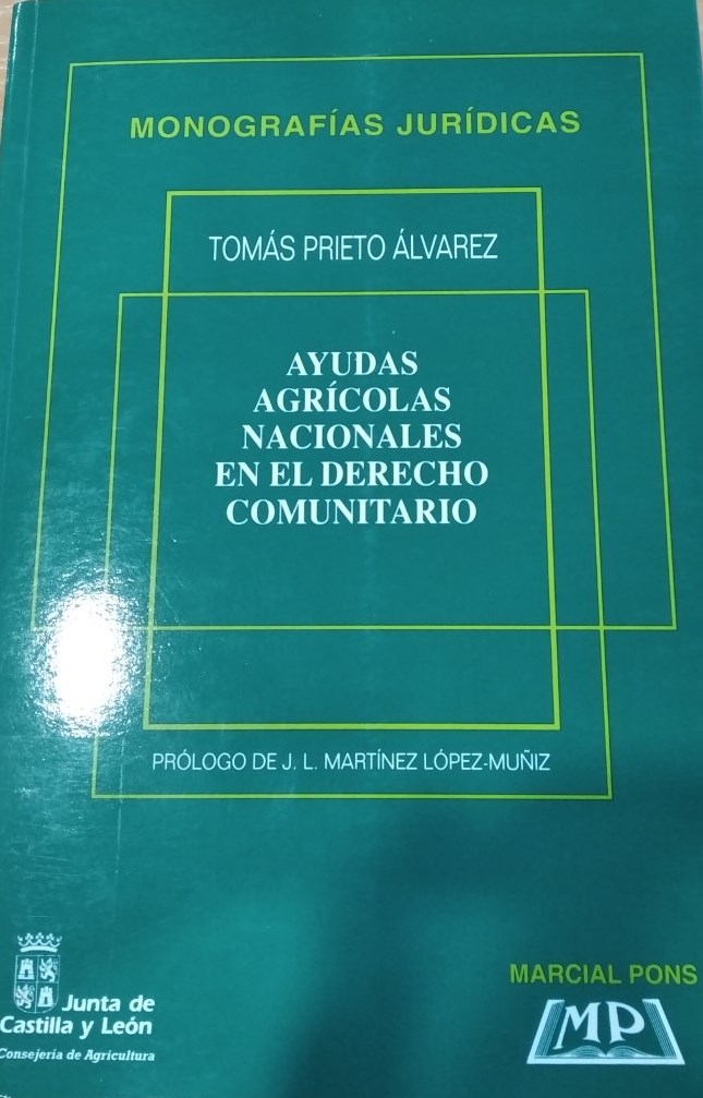 Imagen de portada del libro Ayudas agrícolas nacionales en el derecho comunitario