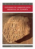 Imagen de portada del libro Estudios de arqueología medieval en Almería
