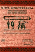 Imagen de portada del libro Dieta mediterranea : comidas y hábitos alimenticios en las culturas mediterráneas