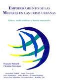 Imagen de portada del libro Empoderamiento de las mujeres en las crisis urbanas : género, medio ambiente y barrios marginales