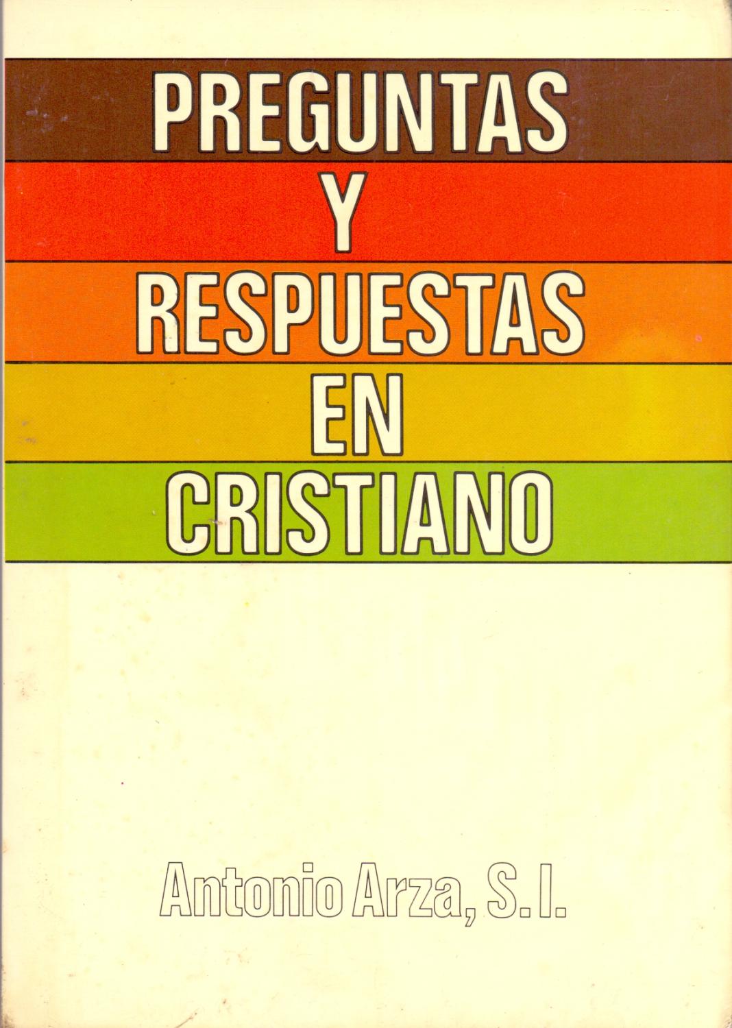 Imagen de portada del libro Preguntas y respuestas en cristiano