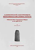 Imagen de portada del libro La romanització a les comarques septentrionales del litoral valencià