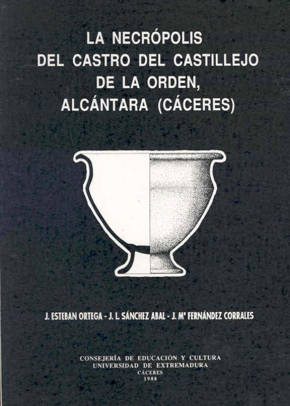 Imagen de portada del libro La Necrópolis del castro del Castillejo de la Orden, Alcántara (Cáceres)