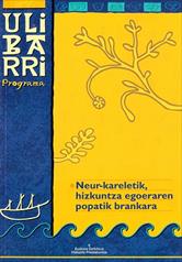 Imagen de portada del libro Neur-kareletik, hizkuntza egoeraren popatik brankara