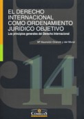 Imagen de portada del libro El derecho internacional como ordenamiento jurídico objetivo