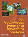 Imagen de portada del libro Las leguminosas grano en la agricultura moderna