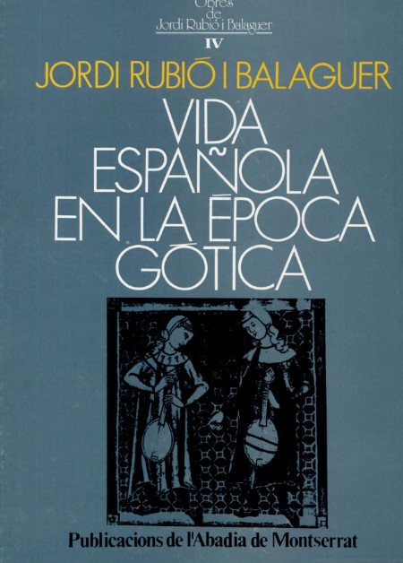 Imagen de portada del libro Vida española en la época gótica