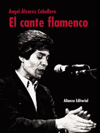 Imagen de portada del libro El cante flamenco