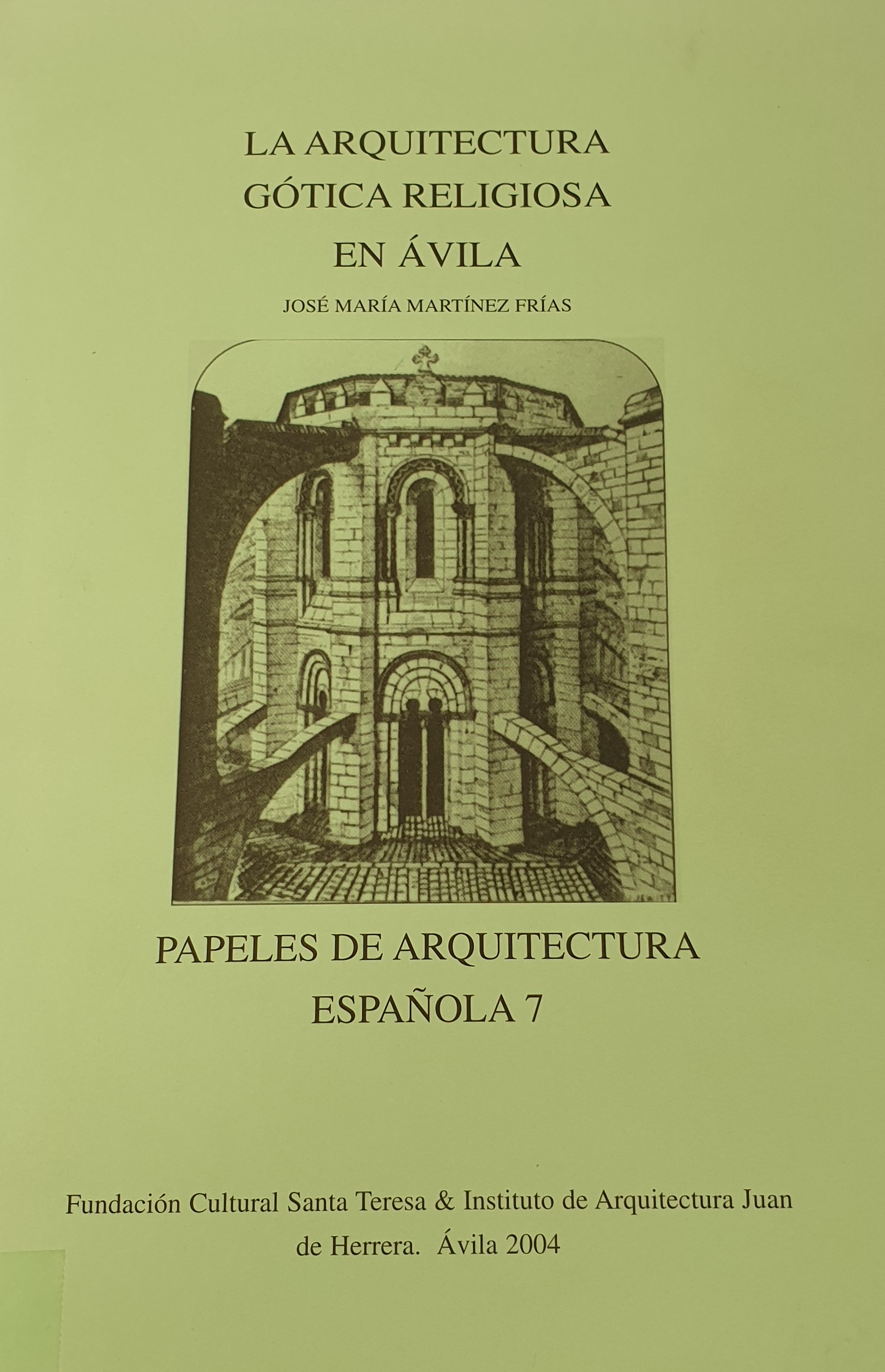 Imagen de portada del libro La arquitectura gótica religiosa en Ávila