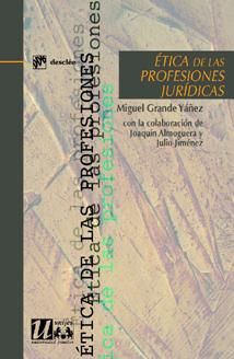 Imagen de portada del libro Ética de las profesiones jurídicas
