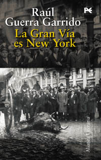Imagen de portada del libro La Gran Vía es New York