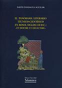 Imagen de portada del libro El panorama literario técnico-científico en Roma (siglos I-II D.C.) : "et docere et delectare"